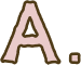 A.